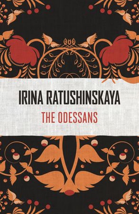 The Odessans (ebok) av Irina Ratushinskaya