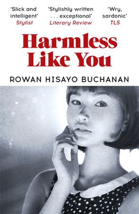 Harmless Like You (ebok) av Rowan Hisayo Buchanan