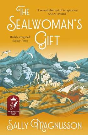 The Sealwoman's Gift - the Zoe Ball book club novel of 17th century Iceland (ebok) av Ukjent