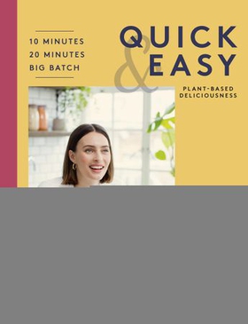 Deliciously Ella Quick & Easy - Plant-based Deliciousness (ebok) av Ella Mills (Woodward)