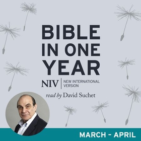 NIV Audio Bible in One Year (Mar-Apr) - read by David Suchet (lydbok) av New International Version