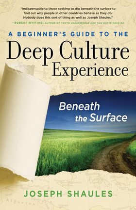 A Beginner's Guide to the Deep Culture Experience - Beneath the Surface (ebok) av Joseph Shaules