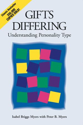 Gifts Differing - Understanding Personality Type - The original book behind the Myers-Briggs Type Indicator (MBTI) test (ebok) av Isabel Briggs Myers