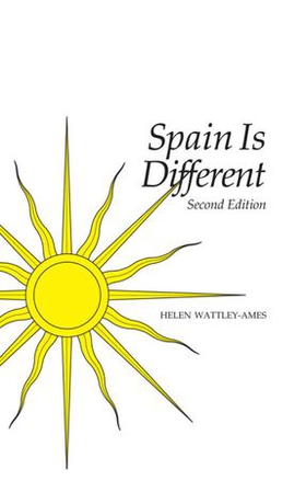 Spain is Different (ebok) av Helen Wattley-Ames