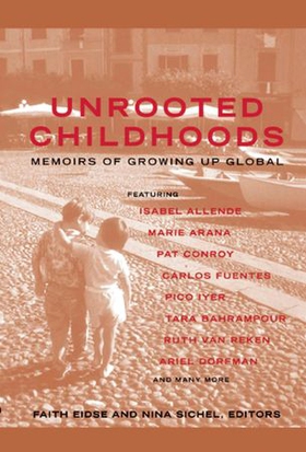 Unrooted Childhoods - Memoirs of Growing Up Global (ebok) av Faith Eidse