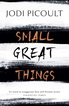 Small Great Things - The bestselling novel you won't want to miss (ebok) av Jodi Picoult