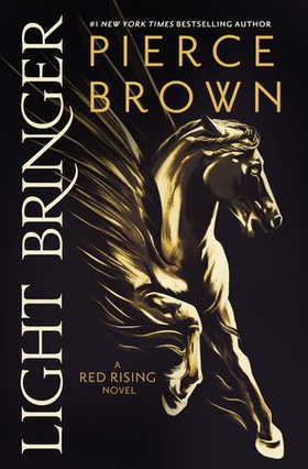 Light Bringer - the absolutely addictive and action-packed space opera (ebok) av Pierce Brown