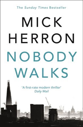 Nobody Walks (ebok) av Mick Herron
