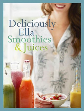 Deliciously Ella: Smoothies & Juices - Bite-size Collection (ebok) av Ella Mills (Woodward)