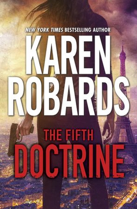 The Fifth Doctrine - The Guardian Series Book 3 (ebok) av Karen Robards