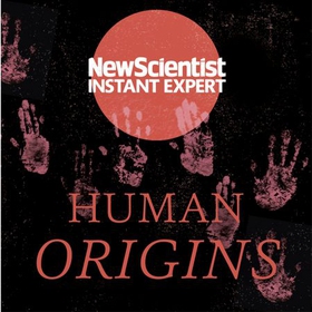 Human Origins - 7 million years and counting (lydbok) av New Scientist