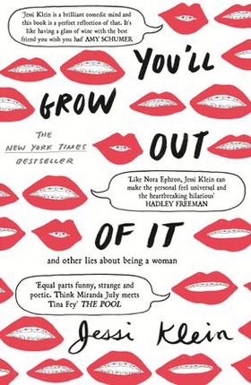 You'll Grow Out of It (ebok) av Jessi Klein