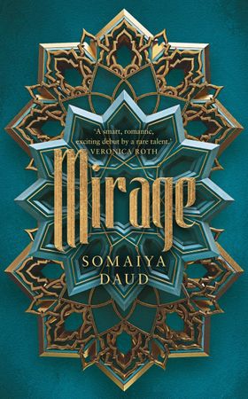 Mirage - the captivating Sunday Times bestseller (ebok) av Somaiya Daud