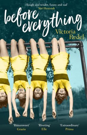 Before everything (ebok) av Victoria Redel