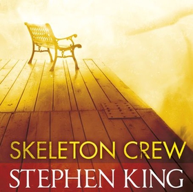 Skeleton Crew (lydbok) av Stephen King