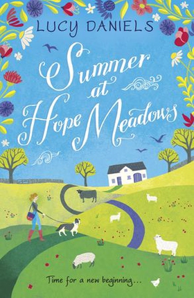 Summer at Hope Meadows - the perfect feel-good summer read (ebok) av Lucy Daniels