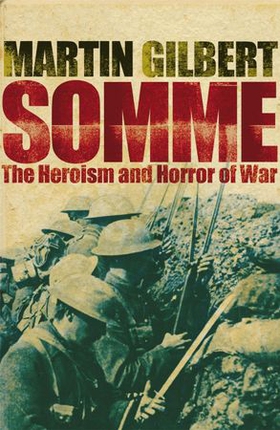 Somme (ebok) av Martin Gilbert