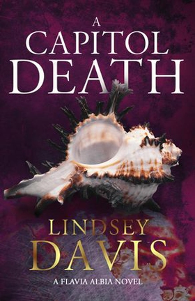 A Capitol Death (ebok) av Lindsey Davis
