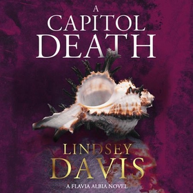 A Capitol Death (lydbok) av Lindsey Davis