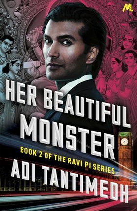 Her beautiful monster - book 2 of the ravi pi series (ebok) av Adi Tantimedh