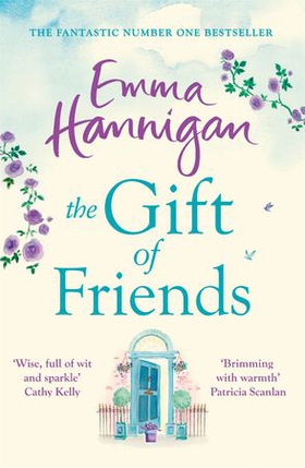 The Gift of Friends (ebok) av Emma Hannigan