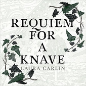 Requiem for a Knave
