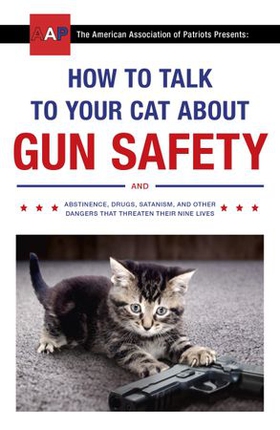 How to talk to your cat about gun safety