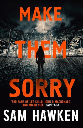 Make them sorry - camaro espinoza book 3 (ebok) av Sam Hawken