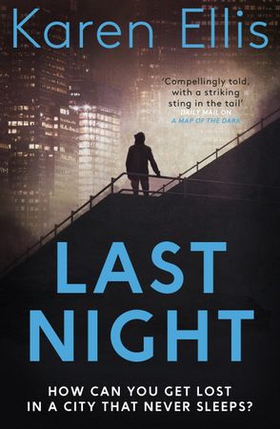 Last Night (ebok) av Karen Ellis