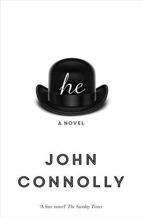 he - a novel (ebok) av John Connolly