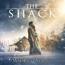 The Shack - THE INTERNATIONAL BESTSELLER (lydbok) av Wm Paul Young