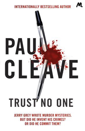 Trust No One - He's confessed to every murder. So why does no one believe him? (ebok) av Paul Cleave