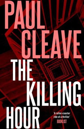 The killing hour (ebok) av Paul Cleave