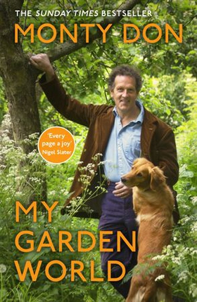 My Garden World - the Sunday Times bestseller (ebok) av Monty Don