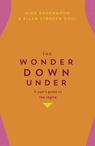 The Wonder Down Under (ebok) av Nina Brochman