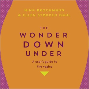 The Wonder Down Under (lydbok) av Nina Brochm