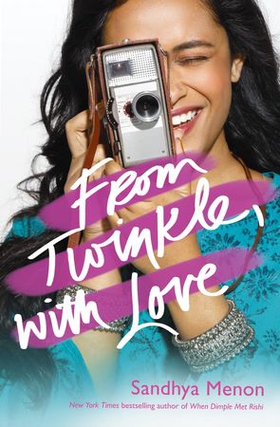 From twinkle, with love - The funny heartwarming romcom from the bestselling author of When Dimple Met Rishi (ebok) av Sandhya Menon