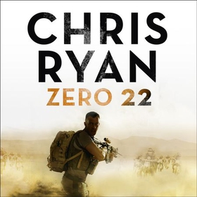 Zero 22: Danny Black Thriller 8 (lydbok) av Chris Ryan