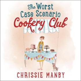 The Worst Case Scenario Cookery Club