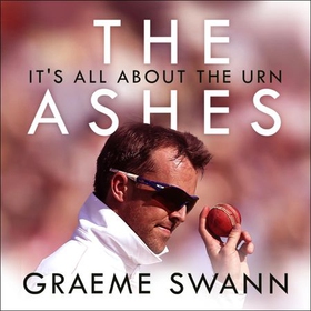 The Ashes: It's All About the Urn