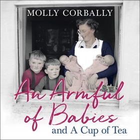 An Armful of Babies and a Cup of Tea