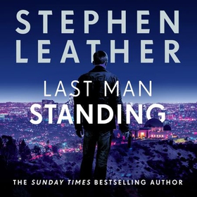Last Man Standing - Matt Standing Thrillers, Book 1 (lydbok) av Stephen Leather