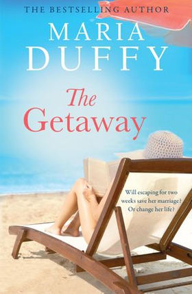 The Getaway (ebok) av Maria Duffy