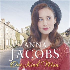 One Kind Man - Book 2 in the uplifting Ellindale Saga (lydbok) av Anna Jacobs