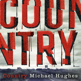 Country (lydbok) av Michael Hughes