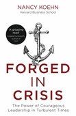 Forged in Crisis