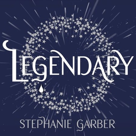 Legendary - The magical Sunday Times bestselling sequel to Caraval (lydbok) av Stephanie Garber