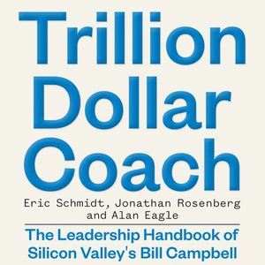 Trillion Dollar Coach (lydbok) av Eric Schmid