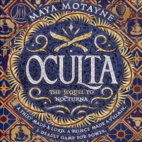 Oculta - A sweeping and epic Dominican-inspired fantasy! (lydbok) av Maya Motayne