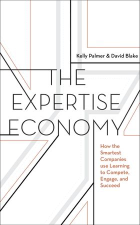 The Expertise Economy - How the Smartest Companies Use Learning to Engage, Compete and Succeed (ebok) av Kelly Palmer